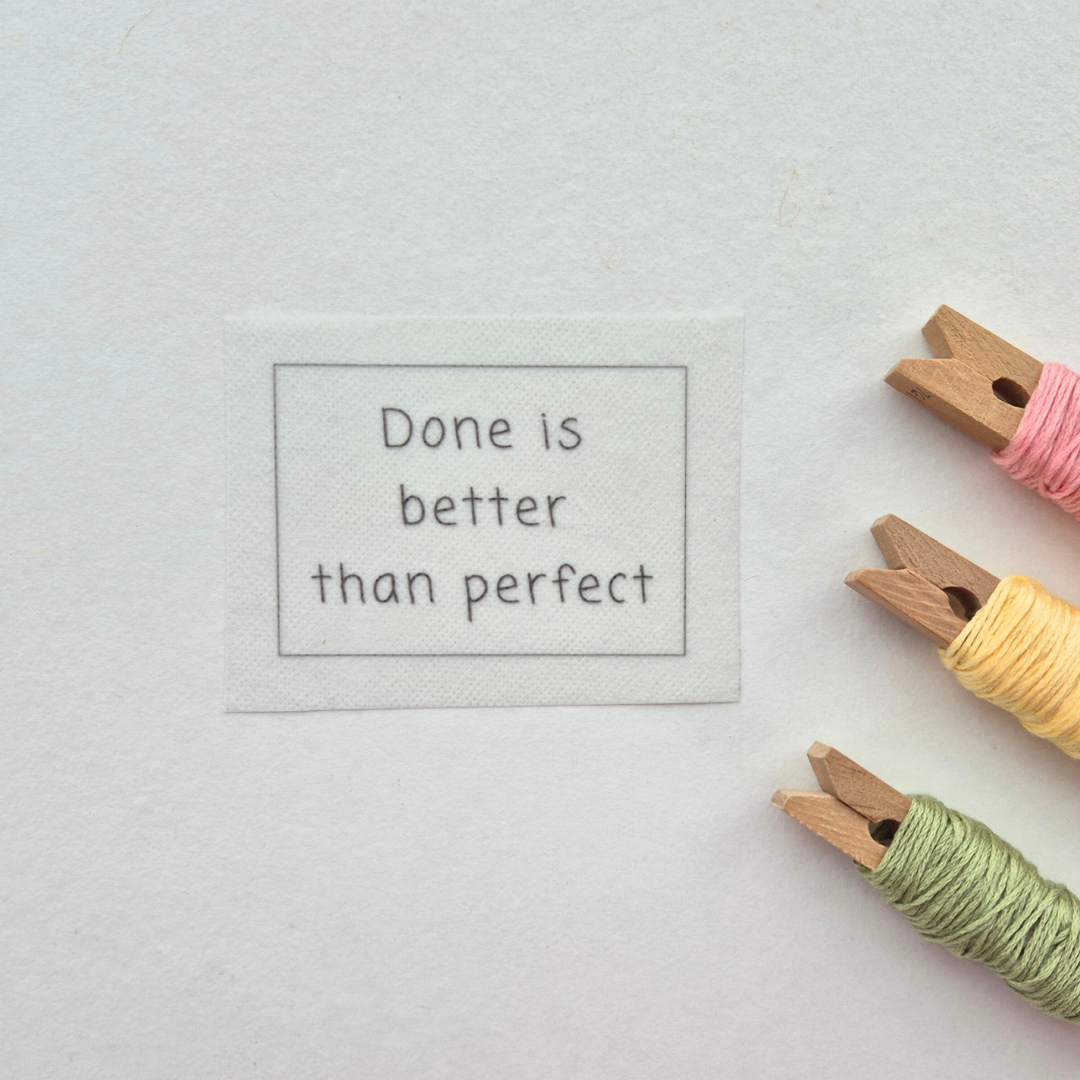 Done is better than perfect stick and stitch embroidery design