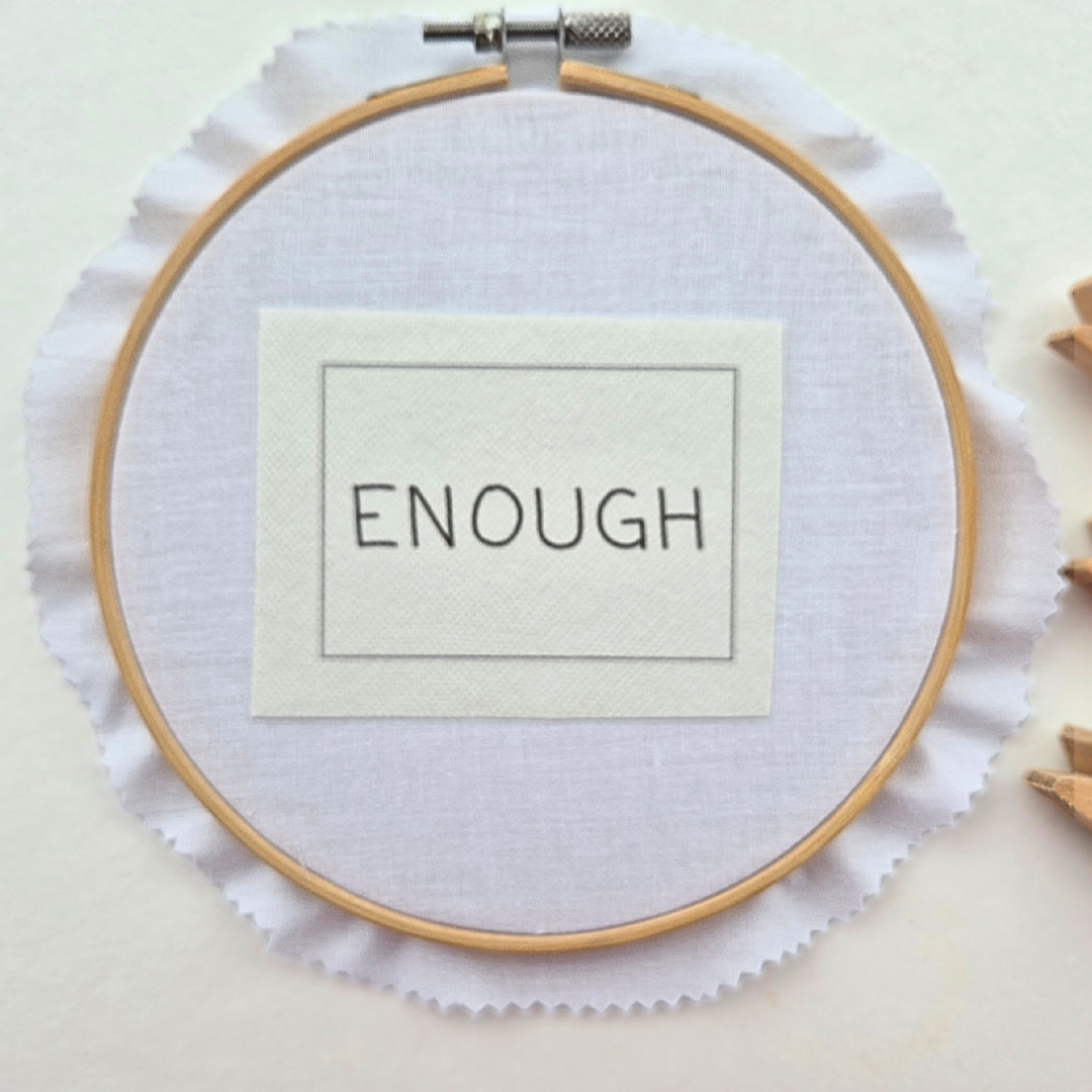 ENOUGH stick and stitch embroidery design